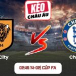 Soi kèo Hull City vs Chelsea (02:45 14-02| Cúp FA)